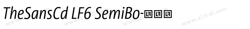 TheSansCd LF6 SemiBo字体转换
